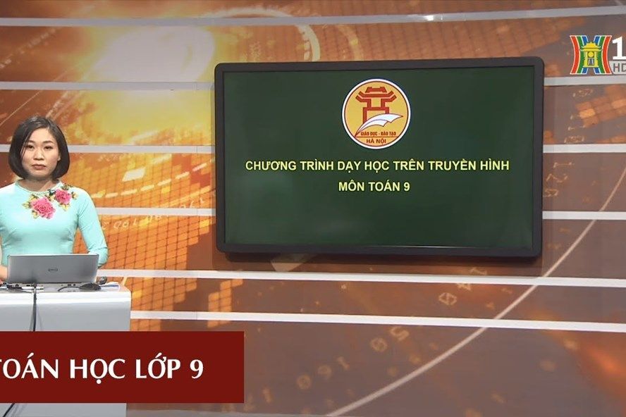 Học trên truyền hình Hà Nội từ ngày 6 - 11/4