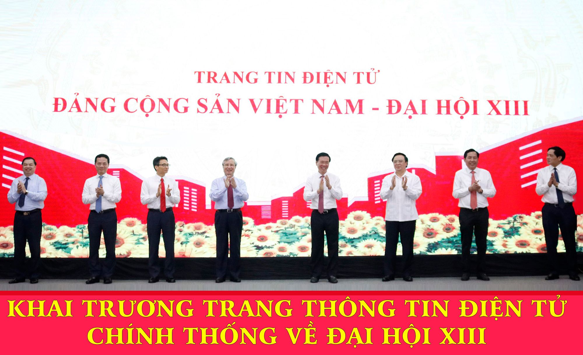 Khai trương Trang tin điện tử Đảng Cộng sản Việt Nam - Đại hội XIII