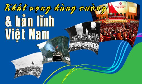 Bài 4: Khát vọng hùng cường và bản lĩnh Việt Nam