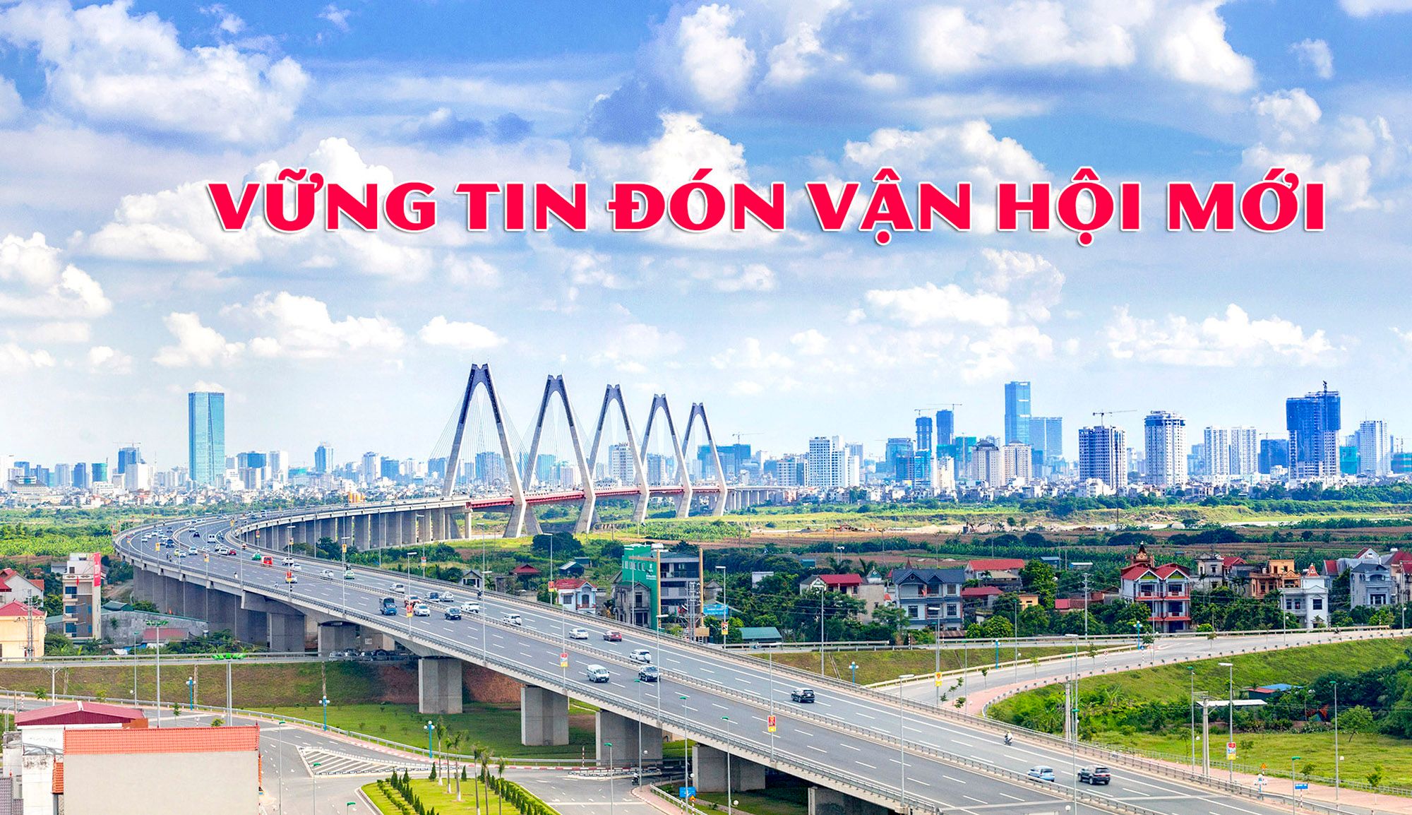 Bài 5: Vững tin đón vận hội mới