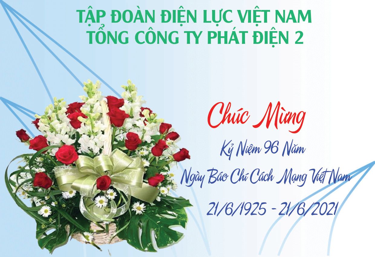 Chào mừng kỷ niệm 96 năm Ngày Báo chí Cách mạng Việt Nam (21/6/1925 - 21/6/2021)