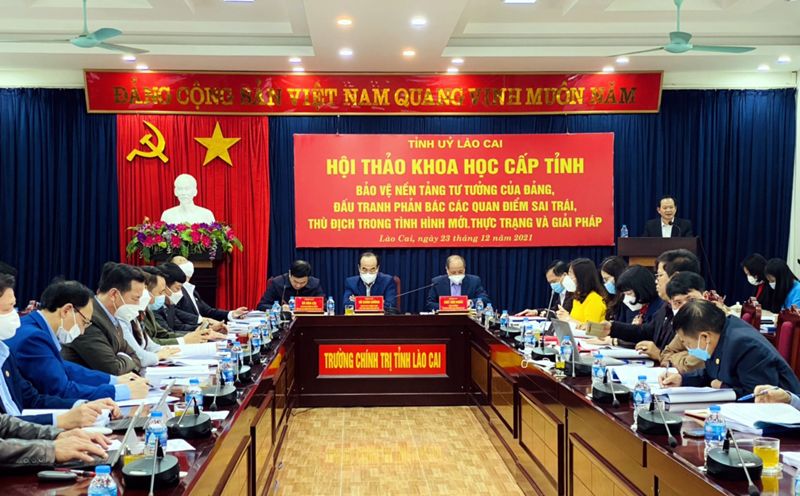 Lào Cai: Hội thảo khoa học cấp tỉnh về bảo vệ nền tảng tư tưởng của Đảng