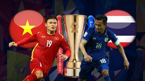 AFF Cup 2020: Thông tin trước trận bán kết lượt đi Việt Nam - Thái Lan