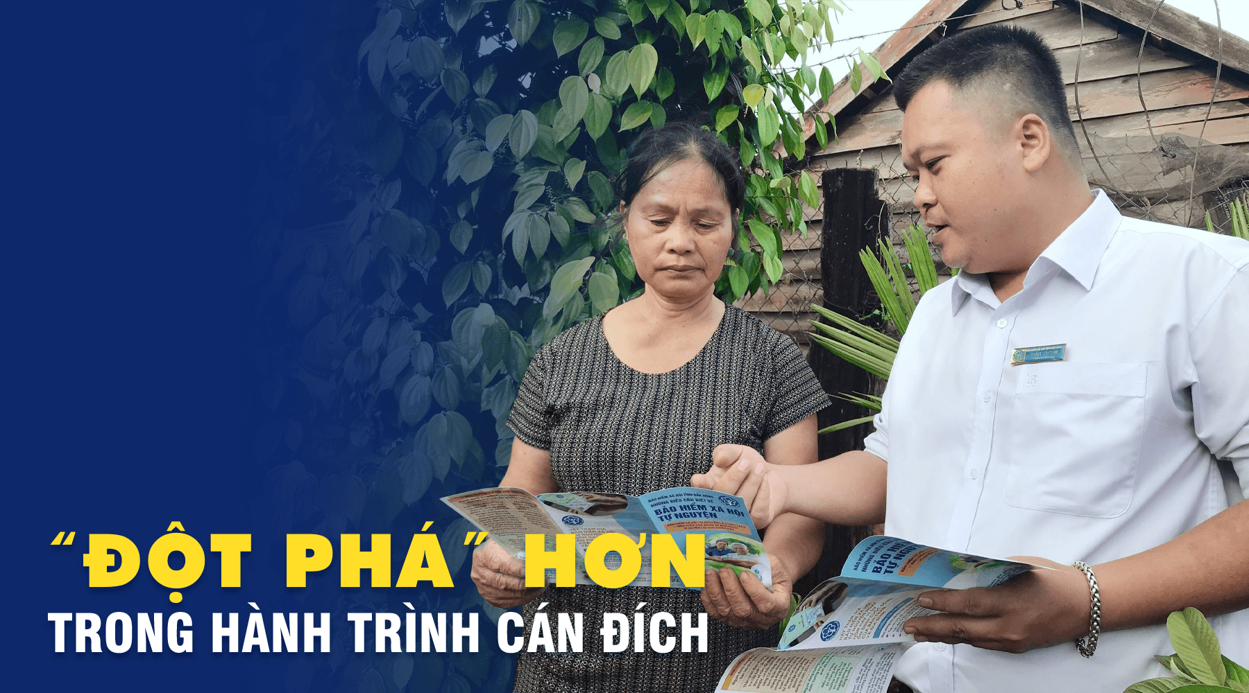 Bài 5: "Đột phá" hơn trong hành trình cán đích 