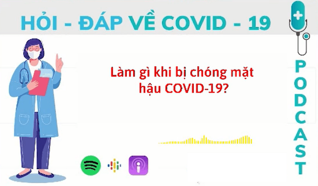 Cách xử lý khi gặp hiện tượng chóng mặt hậu COVID