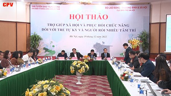 Hội thảo “Trợ giúp xã hội và phục hồi chức năng đối với trẻ tự kỷ và người rối nhiễu tâm trí”