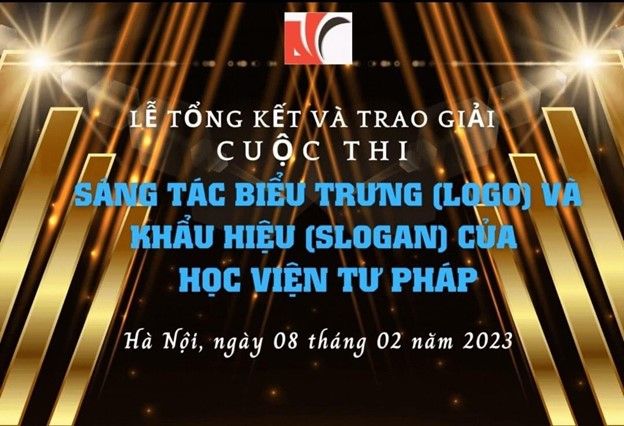 Tổng kết, trao giải Cuộc thi Sáng tác biểu trưng và khẩu hiệu của Học viện Tư pháp