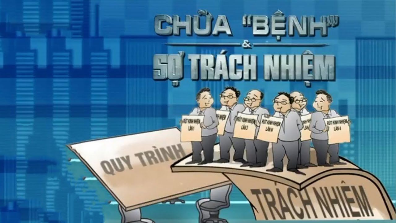 Bài 2: “Công phá” vào bức tường “sợ trách nhiệm” 