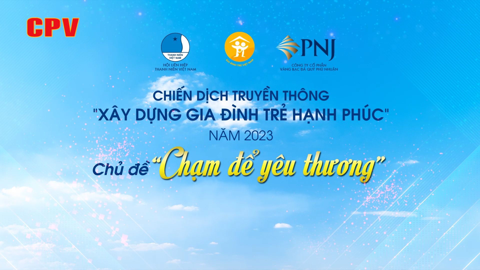 Xây dựng gia đình trẻ hạnh phúc “Chạm để yêu thương”