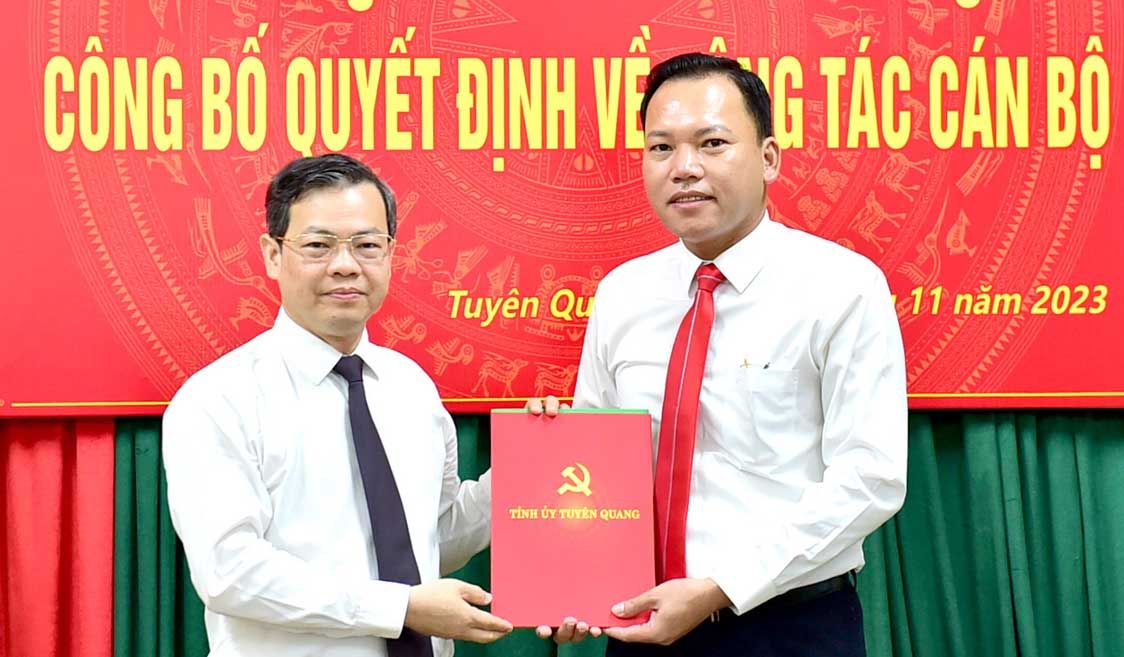 Ban Thường vụ Tỉnh ủy Tuyên Quang công bố quyết định về công tác cán bộ