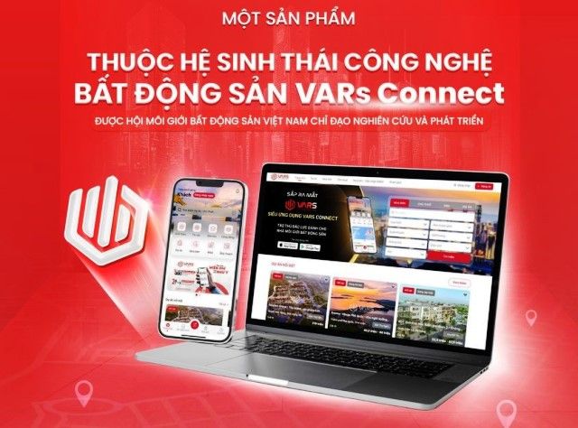 VARs Connect - Những kỳ vọng đặt ra từ hệ sinh thái công nghệ proptech “All in one”