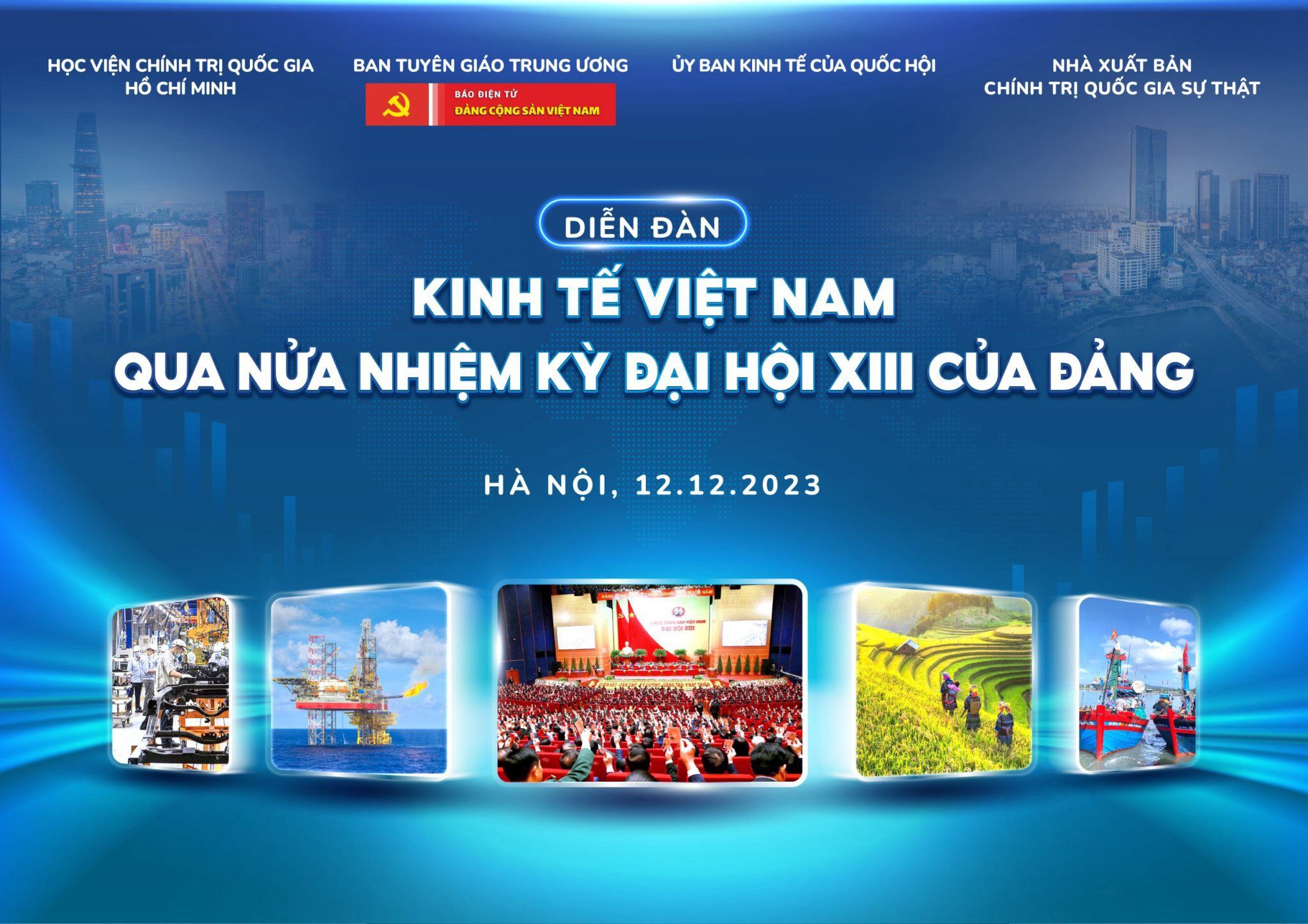 Ngày 12/12 tổ chức “Diễn đàn Kinh tế Việt Nam qua nửa nhiệm kỳ Đại hội XIII của Đảng”