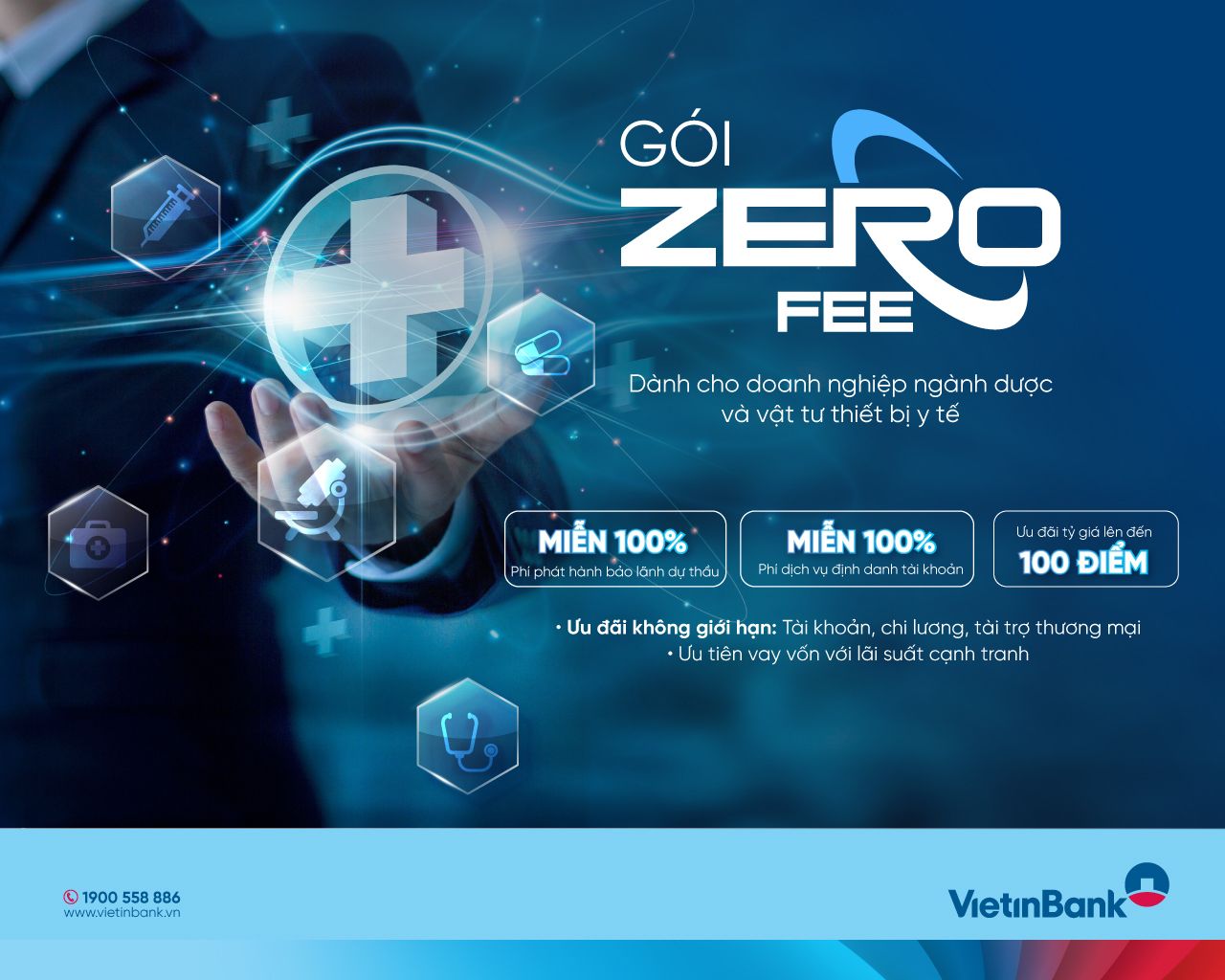 VietinBank tung gói ưu đãi phí “Zero Fee” dành cho doanh nghiệp ngành dược
