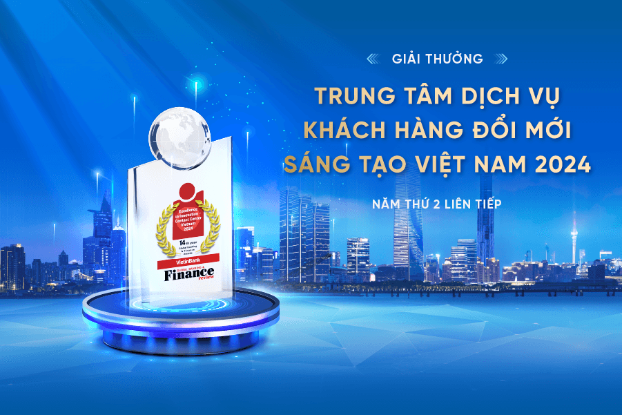 VietinBank đoạt giải thưởng “Trung tâm dịch vụ khách hàng sáng tạo, đổi mới” 2024