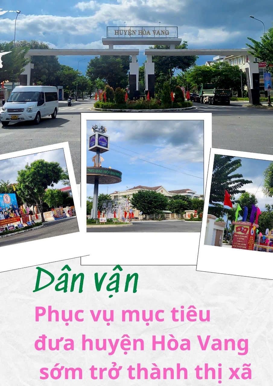 Dân vận phục vụ mục tiêu đưa huyện Hoà Vang sớm trở thành thị xã  