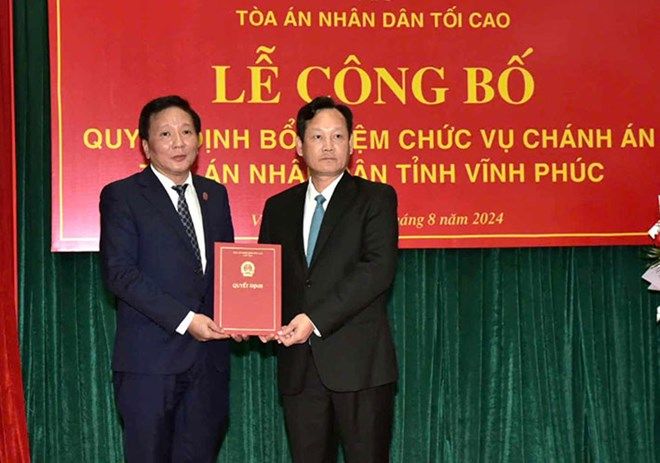 Bổ nhiệm Chánh án Tòa án nhân dân tỉnh Vĩnh Phúc