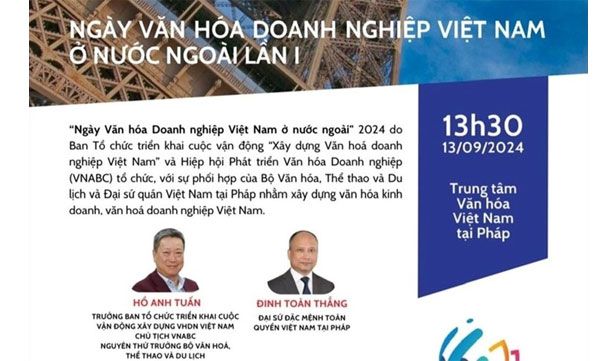 “Ngày văn hóa doanh nghiệp Việt Nam ở nước ngoài” sẽ được tổ chức tại Pháp