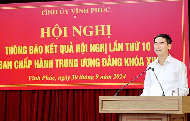 Vĩnh Phúc: Thông báo kết quả Hội nghị lần thứ 10 Ban Chấp hành Trung ương Đảng khóa XIII