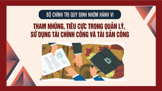 [Infographic]: Thế nào hành vi tham nhũng, tiêu cực trong quản lý, sử dụng tài chính công và tài sản công 